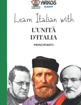 Learn Italian with L'Unità d'Italia